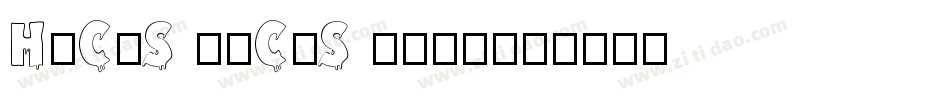 HOCUS FOCUS Bold字体转换